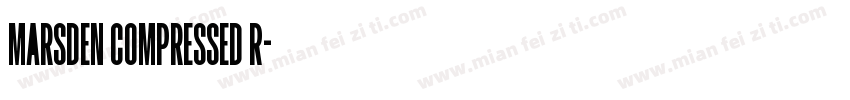 Marsden Compressed R字体转换